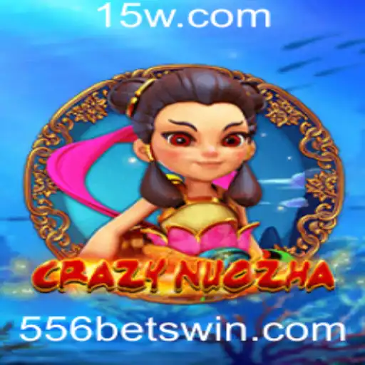 CrazyNuoZha e 556bet: Descubra o Novo Fenômeno dos Jogos Online