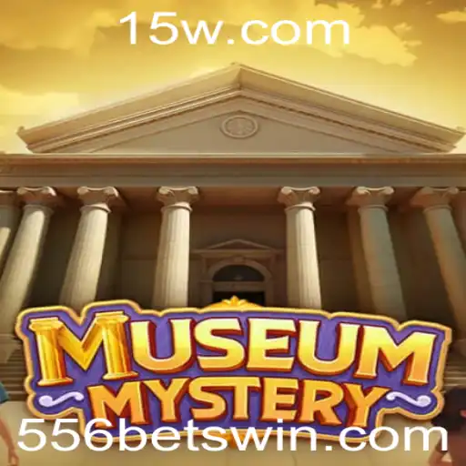 MuseumMystery: Desvendando Segredos de Antiguidades com 556bet