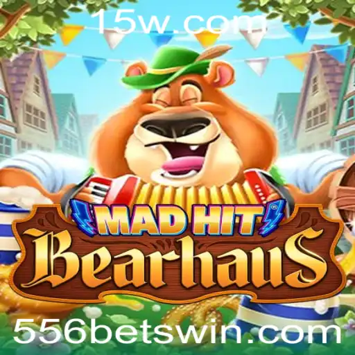 Explorando o Fascinante Jogo MadHitBearhaus e a Palavra-Chave 556bet