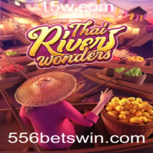 Explore o Encanto de ThaiRiverWonders: Um Novo Jogo com Influência de 556bet