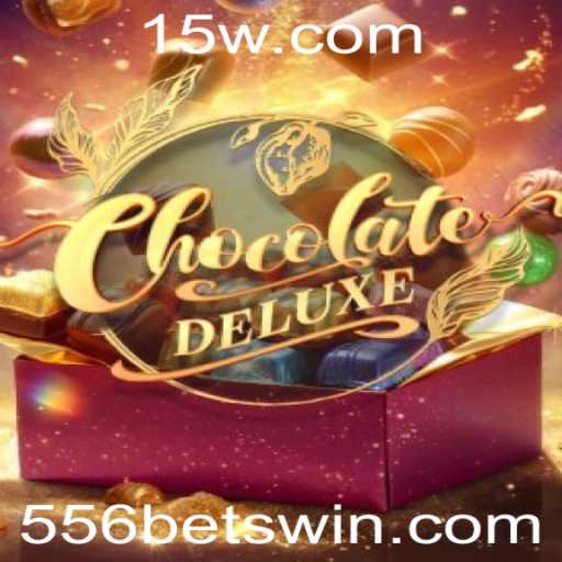 ChocolateDeluxe: Uma Imersão Doce no Mundo dos Jogos com 556bet